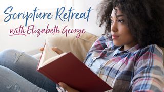 Scripture Retreat With Elizabeth George Ezekiel 36:26 The Passion Translation