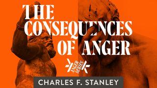 The Consequences Of Anger Proverbs 15:18 New Century Version