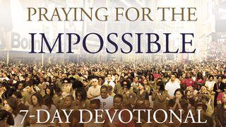 Praying For The Impossible Ezekiel 37:1 New International Version