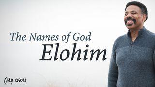 The Names Of God: Elohim John 1:3-4 New King James Version