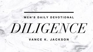 Diligence Psalms 119:11 New Century Version