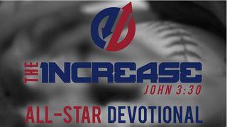The Increase All-Star Devotional 1 John 3:2 New International Version