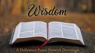 Hollywood Prayer Network On Wisdom Proverbs 9:7-12 The Message