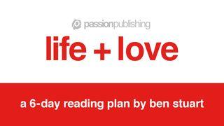Life + Love by Ben Stuart 2 Timothy 4:13 New International Version