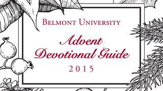 Belmont University Advent Guide Psalms 119:57-112 New International Version