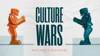 Culture Wars 1 John 4:11 New International Version