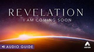 Revelation: I Am Coming Soon Revelation 1:5 New International Version