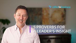 5 Proverbs for a Leader's Insight Proverbs 9:10 Amplified Bible