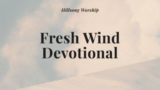 Fresh Wind Genesis 2:1 New International Version