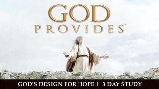 God Provides: "God's Design for Hope" - Jeremiah's Call  Proverbs 3:5-6 Amplified Bible