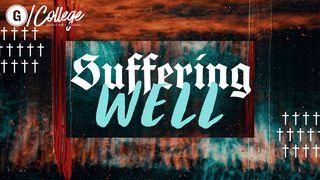Suffer Well: How Scripture Teaches Us to Respond in Suffering 2 Corinthians 12:8 New International Version