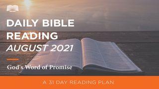 Daily Bible Reading – August 2021: God’s Word of Promise Deuteronomy 10:12-14 New International Version