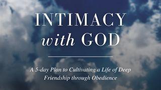 Intimacy With God John 2:11 New International Version
