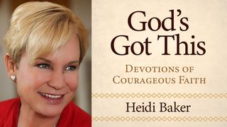 God’s Got This: Devotions of Courageous Faith 2 Corinthians 3:4 New International Version