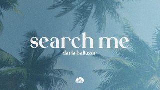 Search Me: Inviting God to Examine Our Hearts - a 3-Day Devotional With Darla Baltazar Psalms 32:5 New International Version