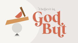 I Believe in God, but I'm Not So Sure About the Bible John 1:17 New Living Translation
