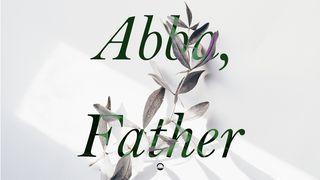 Abba, Father - Romans  Romans 16:20 New International Version