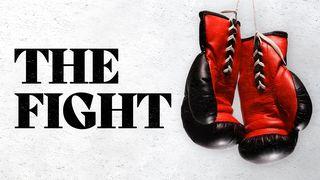 The Fight: Claiming God’s Victory in Life Romans 8:5 New International Version