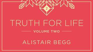 Truth For Life, Volume Two Psalms 119:1 New International Version