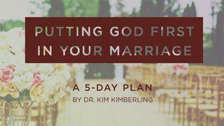 Putting God First In Your Marriage James 5:16 New International Version