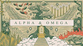 Alpha & Omega Revelation 12:7 New International Version