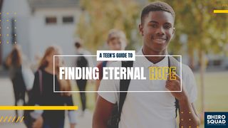 A Teen's Guide To: Finding Eternal Hope 1 Thessalonians 5:18 Amplified Bible