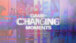 Game-Changing Moments 1 Samuel 16:1 New International Version