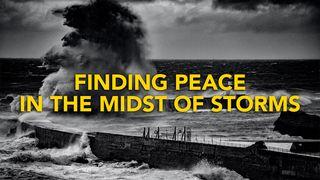 Finding Peace in the Midst of Storms Romans 16:20 New International Version