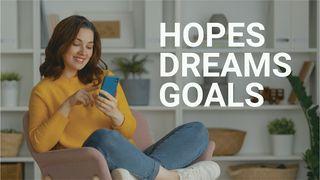 Hopes, Dreams, and Goals for a New Year John 10:1-18 New International Version