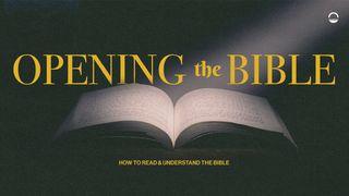 Opening the Bible Psalms 119:130 New International Version
