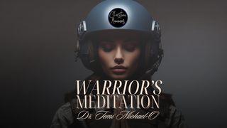 Warrior's Meditation Joshua 1:8 New International Version