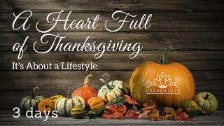 A Heart Full Of Thanksgiving Philippians 4:7 Amplified Bible