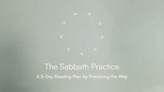 The Sabbath Practice