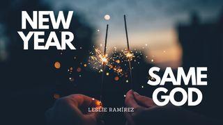 New Year, Same God Mark 9:23 New International Version
