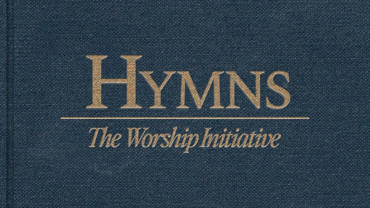 The Worship Initiative Hymns
